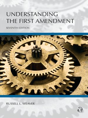 cover image of Understanding The First Amendment
